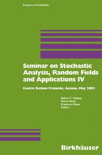 Buch Cover Seminar on Stochastic Analysis, Random Fields and Applications IV