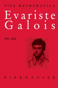 Buch Cover Evariste Galois 1811–1832