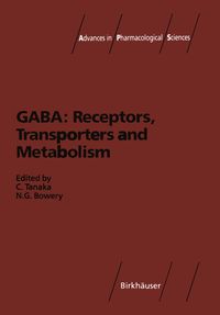 Buch Cover GABA: Receptors, Transporters and Metabolism