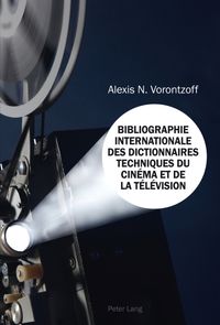 Buch Cover Bibliographie Internationale des Dictionnaires Techniques du Cinéma et de la Télévision