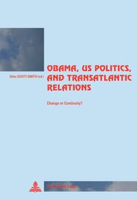 Buch Cover Obama, US Politics, and Transatlantic Relations