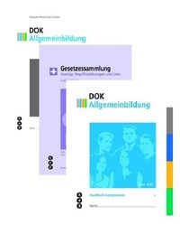 Buch Cover Dok Allgemeinbildung, zusätzlich mit Projektjournal A4 und Gesetzessammlung 2014/2015 (Neuauflage)