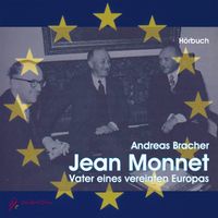 Buch Cover Jean Monnet – Vater eines vereinten Europas