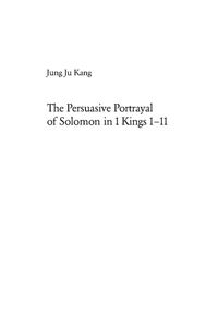 Buch Cover The Persuasive Portrayal of Solomon in 1 Kings 1-11