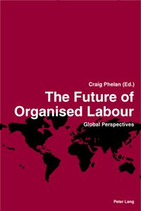 Buch Cover The Future of Organised Labour
