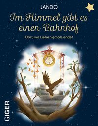 Buch Cover Im Himmel gibt es einen Bahnhof