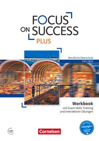 Buch Cover Focus on Success PLUS - Berufliche Oberschule: FOS/BOS - B1/B2: 11./12. Jahrgangsstufe