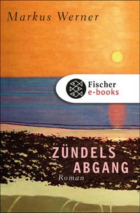 Buch Cover Zündels Abgang