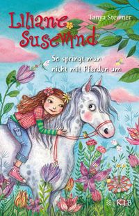 Buch Cover Liliane Susewind – So springt man nicht mit Pferden um