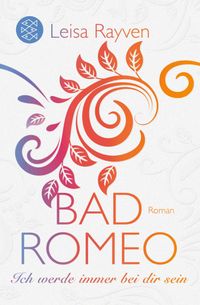 Buch Cover Bad Romeo - Ich werde immer bei dir sein