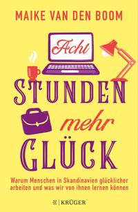Buch Cover Acht Stunden mehr Glück