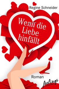 Buch Cover Wenn die Liebe hinfällt