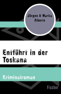 Buch Cover Entführt in der Toskana