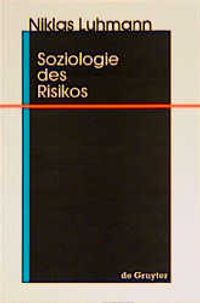 Buch Cover Soziologie des Risikos