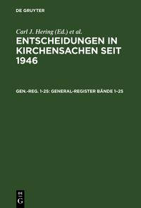 Buch Cover Entscheidungen in Kirchensachen seit 1946 / General-Register Bände 1–25