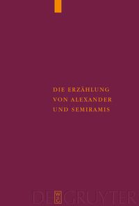 Buch Cover Die Erzählung von Alexander und Semiramis