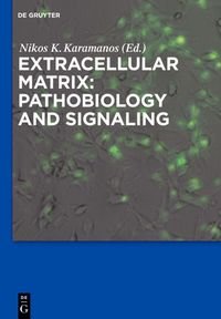 Buch Cover Extracellular Matrix: Pathobiology and Signaling
