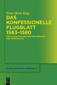 Buch Cover Das konfessionelle Flugblatt 1563–1580