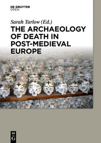 Buch Cover The Archaeology of Death in Post-medieval Europe