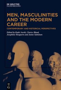 Buch Cover Men, Masculinities and the Modern Career