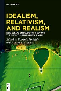 Buch Cover Idealism, Relativism and Realism