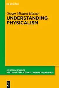 Buch Cover Understanding Physicalism