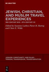 Buch Cover Jewish, Christian, and Muslim Travel Experiences