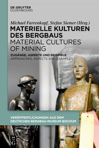Buch Cover Materielle Kulturen des Bergbaus | Material Cultures of Mining