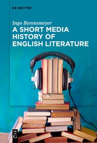 Buch Cover A Short Media History of English Literature