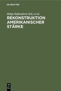 Buch Cover Rekonstruktion amerikanischer Stärke