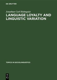 Buch Cover Language loyalty and linguistic variation