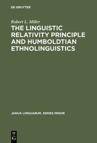 Buch Cover The Linguistic Relativity Principle and Humboldtian Ethnolinguistics