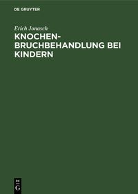 Buch Cover Knochenbruchbehandlung bei Kindern