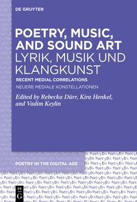 Buch Cover Poetry, Music, and Sound Art / Lyrik, Musik und Klangkunst