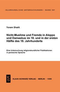 Buch Cover Nicht-Muslime und Fremde in Aleppo und Damaskus im 18. und in der ersten Hälfte des 19. Jahrhunderts