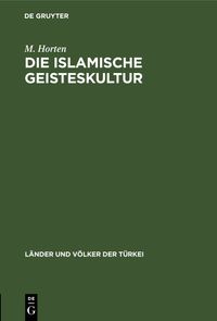 Buch Cover Die islamische Geisteskultur