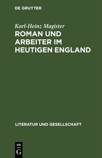 Buch Cover Roman und Arbeiter im heutigen England