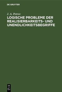 Buch Cover Logische Probleme der Realisierbarkeits- und Unendlichkeitsbegriffe