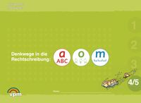 Buch Cover Denkwege in die Rechtschreibung: a-o-m 4/5