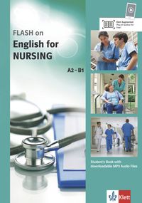 Buch Cover FLASH on – English for Nursing A2–B1