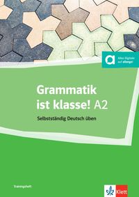 Buch Cover Grammatik ist klasse! A2