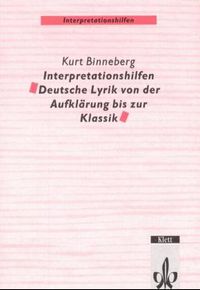 Buch Cover Interpretationshilfen Deutsche Lyrik von der Aufklärung bis zur Klassik