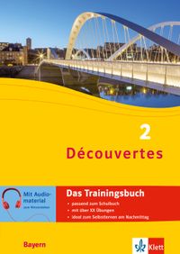 Buch Cover Découvertes 2 Bayern (ab 2017) - Das Trainingsbuch zum Schulbuch 2. Lernjahr