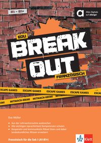 Buch Cover Edu Breakout Französisch für die Sek I - Escape Games und Mitmach-Krimi