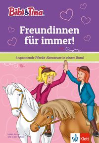 Buch Cover Bibi & Tina: Freundinnen für immer!