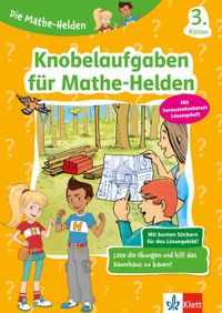 Buch Cover Klett Die Mathe-Helden: Knobelaufgaben für Mathe-Helden 3. Klasse
