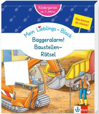 Buch Cover Klett Mein Lieblings-Block Baggeralarm! Baustellen-Rätsel