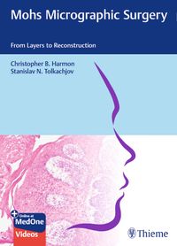 Buch Cover Mohs Micrographic Surgery: From Layers to Reconstruction