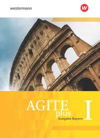 Buch Cover Agite plus - Arbeitsbücher für Latein als zweite Fremdsprache - Ausgabe Bayern