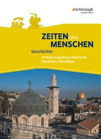 Buch Cover Zeiten und Menschen - Geschichtswerk für die gymnasiale Oberstufe in Nordrhein-Westfalen u.a. - Ausgabe 2014